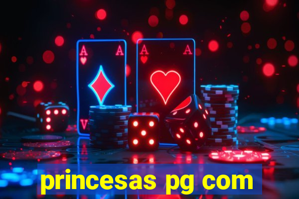 princesas pg com